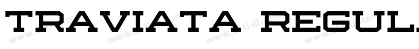 traviata regular字体转换